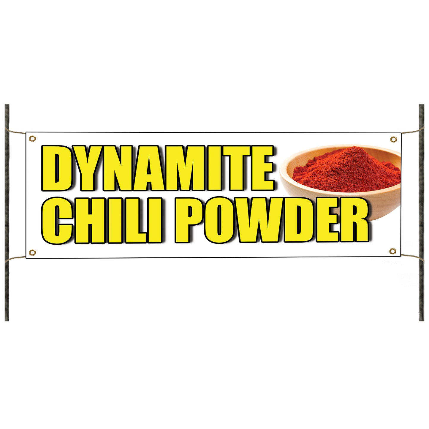 Dynamite chili powder vinyl printed banner sign