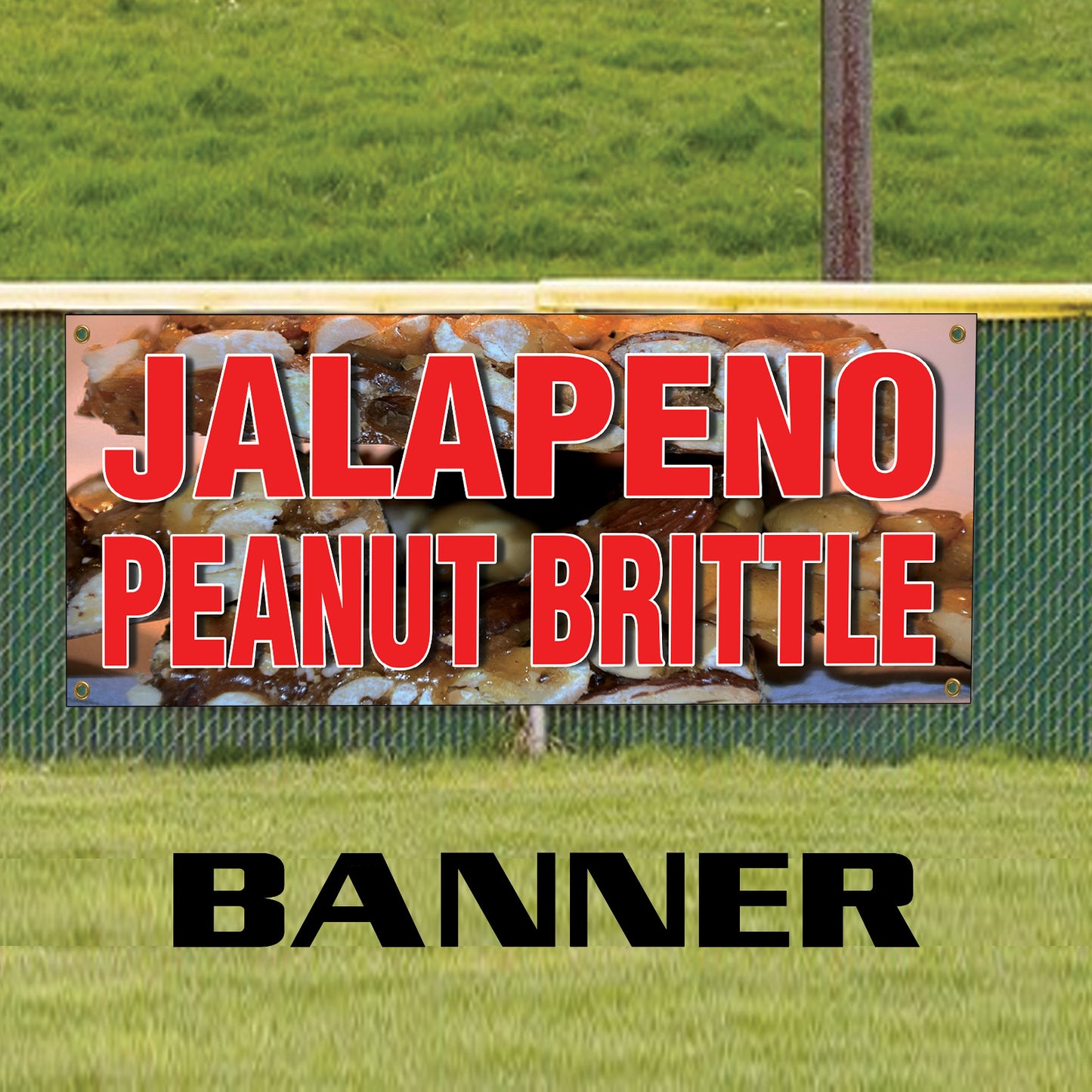 Jalapeno peanut brittle vinyl printed banner sign
