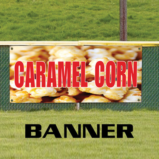 Caramel corn vinyl printed banner sign