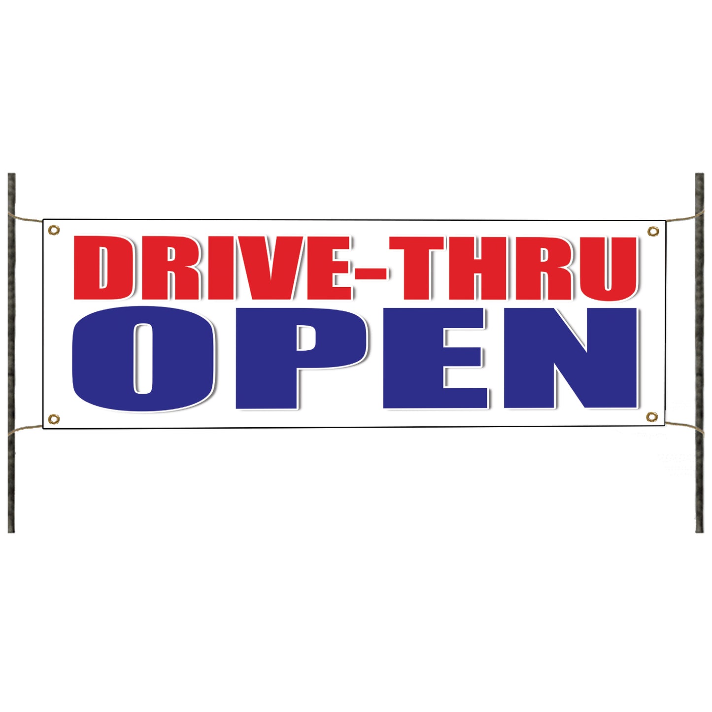 Drive thru open vinyl printed banner sign