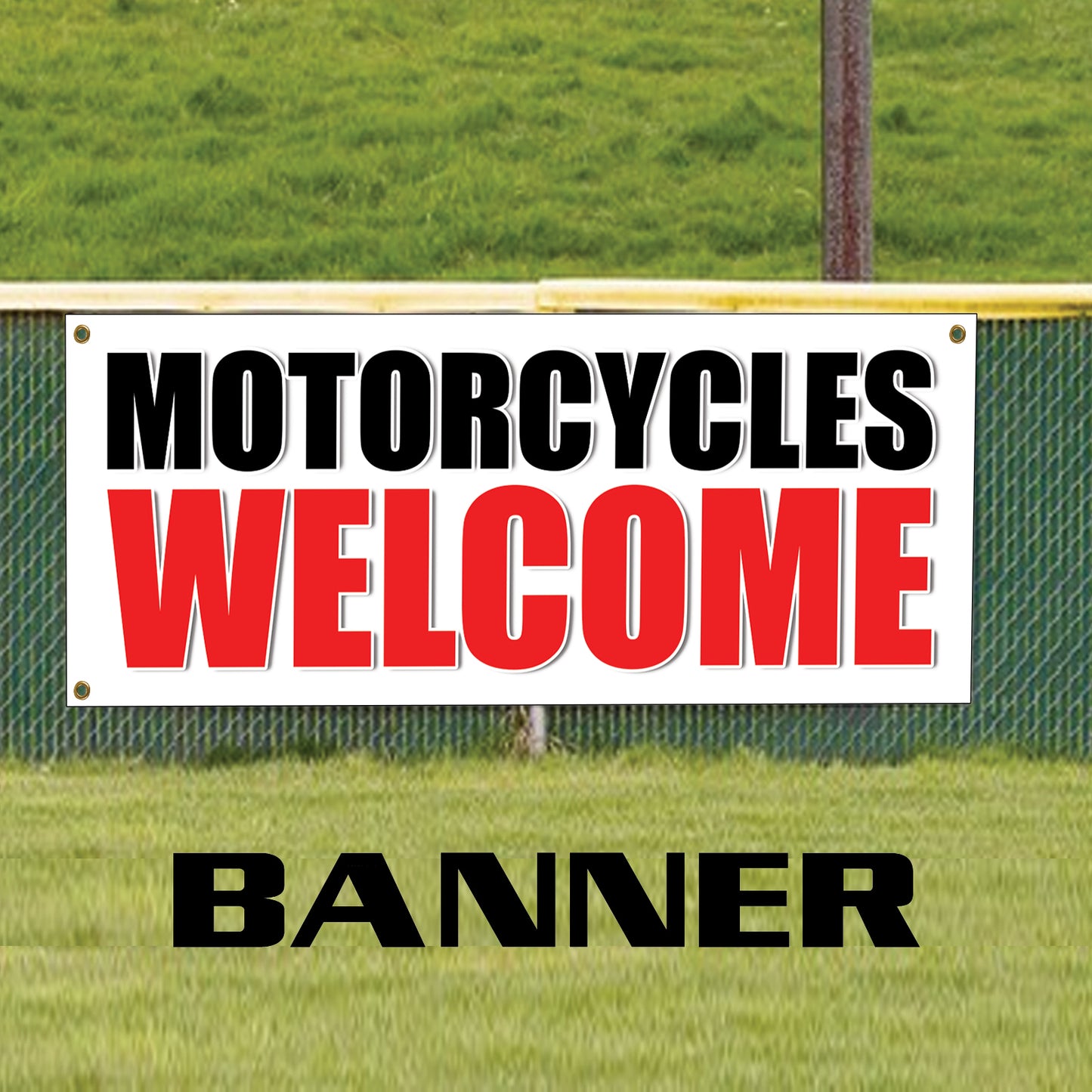 Motorcycles welcome vinyl printed banner sign