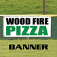 Wood fire pizza vinyl printed banner sign