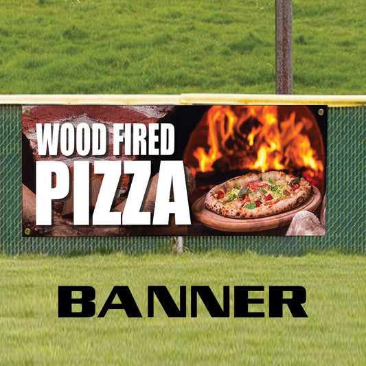 Wood fired pizza vinyl printed banner sign