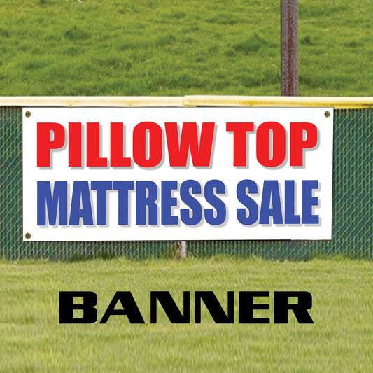 Pillow top mattress sale vinyl printed banner sign