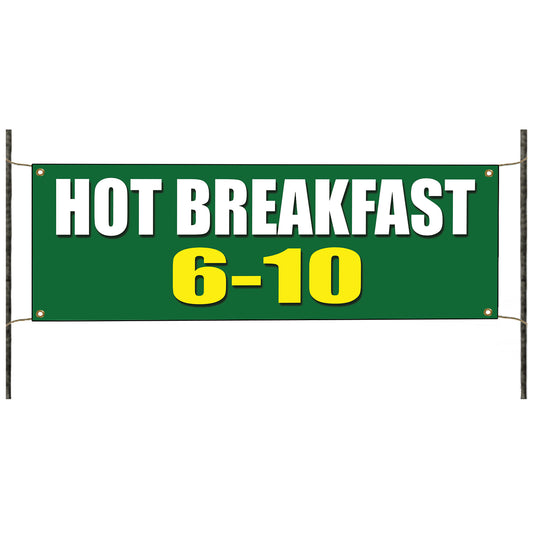 Hot Breakfast 6-10 Vinyl Banner Sign