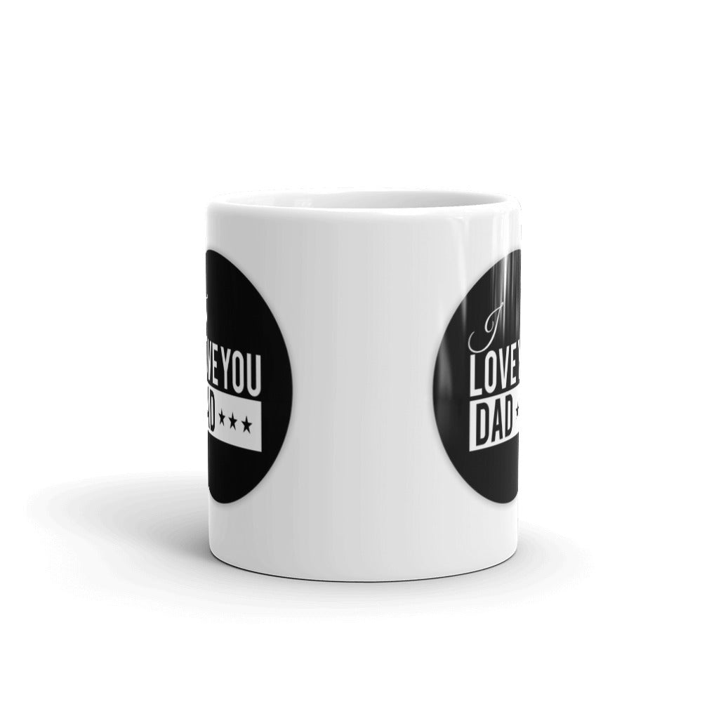 I Love You Dad Father's Day Gifts Coffee Tea Ceramic Mug/Cup