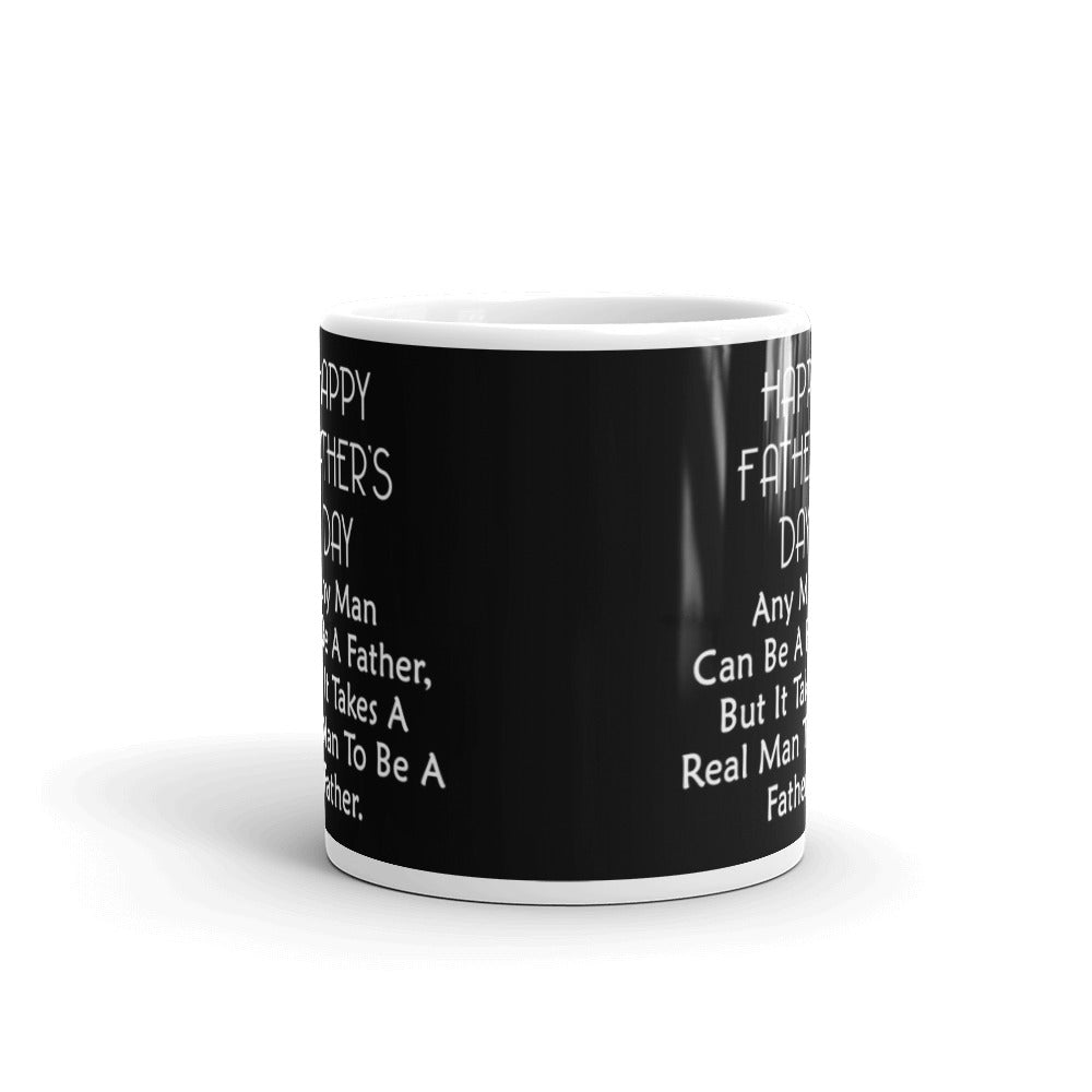 Happy Father's Day Any Man Can Be A Father Coffee Tea Ceramic Mug/Cup