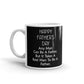Happy Father's Day Any Man Can Be A Father Coffee Tea Ceramic Mug/Cup