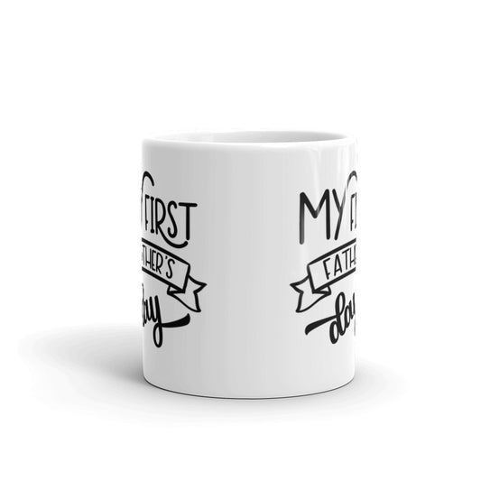 My First Father's Day Coffee Tea Ceramic Mug/Cup