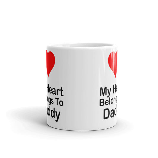 My Heart Belongs To Daddy Father's Day Gifts Coffee Tea Ceramic Mug/Cup