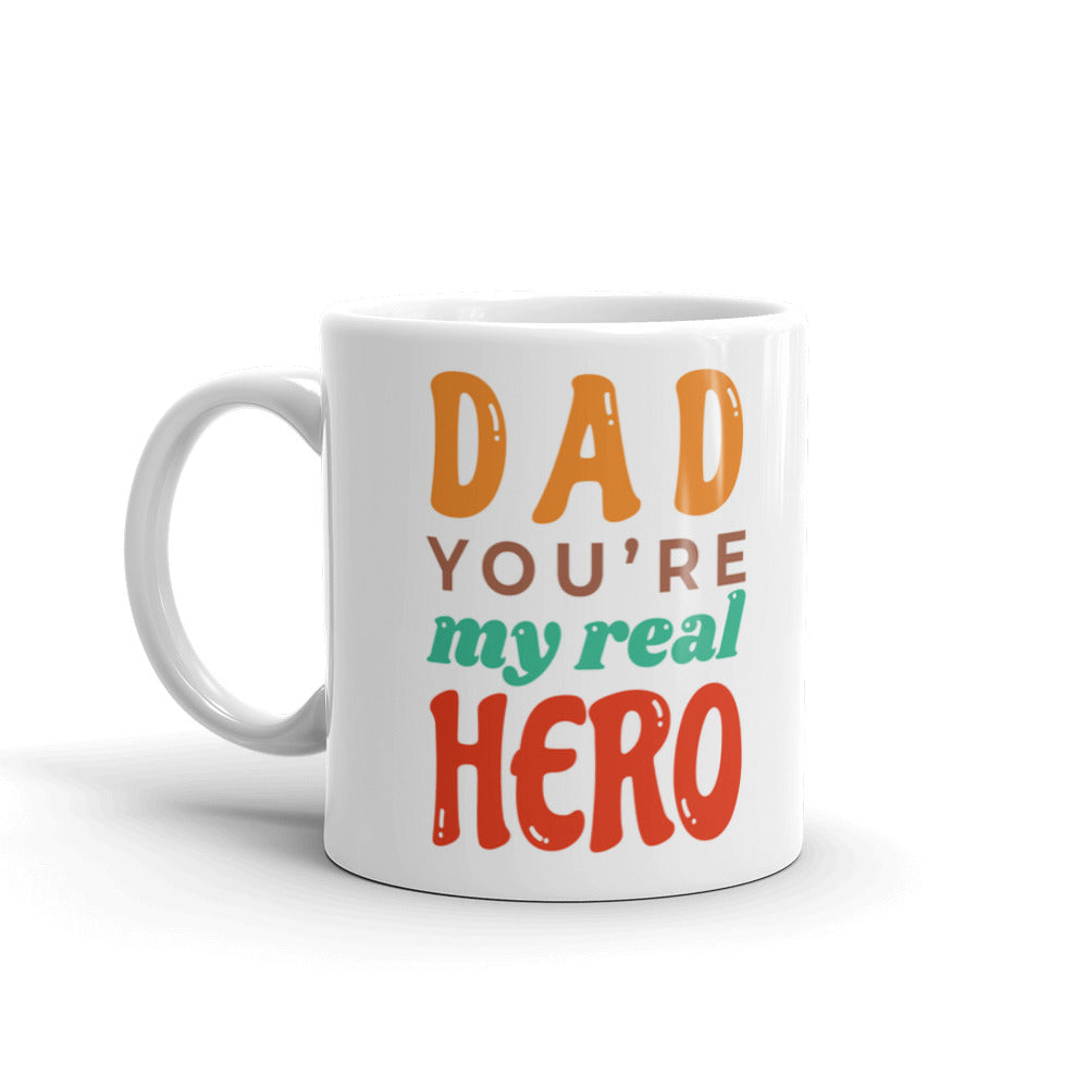Dad You Are My Real Hero Coffee Tea Ceramic Mug/Cup
