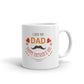 I Love You Dad Happy Father's Day Coffee Tea Ceramic Mug/Cup