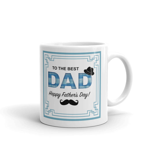 To The Best Dad Coffee Tea Ceramic Mug/Cup