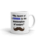 The Heart Of A Father Is The Masterpiece Of Nature Coffee Tea Ceramic Mug/Cup
