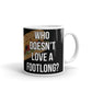Who Doesn't Love a Footlong Funny Coffee Tea Ceramic Mug/Cup