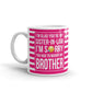 I'm Glad You're My Sister In Law I'm Sorry Coffee Tea Ceramic Mug/Cup