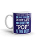 I Have Been Called Many Things But Pop Coffee Tea Ceramic Mug/Cup