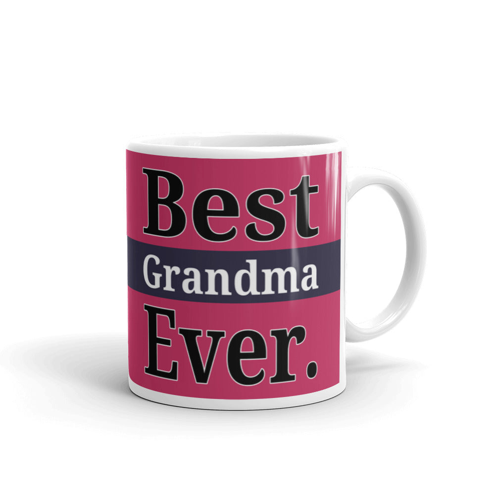 Best Grandma Ever Gift Coffee Tea Ceramic Mug/Cup