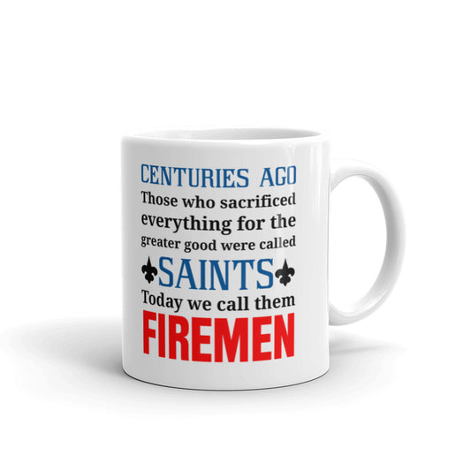 Centuries Ago Those Who Were Called Saints Today Coffee Tea Ceramic Mug/Cup