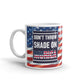 Don't Throw Shade On Murica Patriotic Coffee Tea Ceramic Mug/Cup