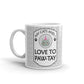 My Cats And I Love To Paw-tay Coffee Tea Ceramic Mug/Cup