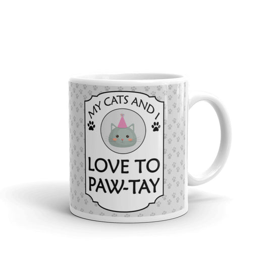 My Cats And I Love To Paw-tay Coffee Tea Ceramic Mug/Cup