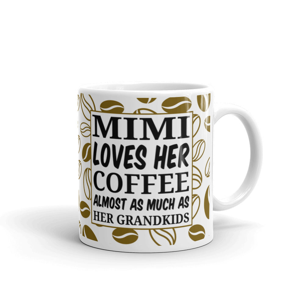 Mimi Loves Her Coffee And Grand Kids Coffee Tea Ceramic Mug/Cup