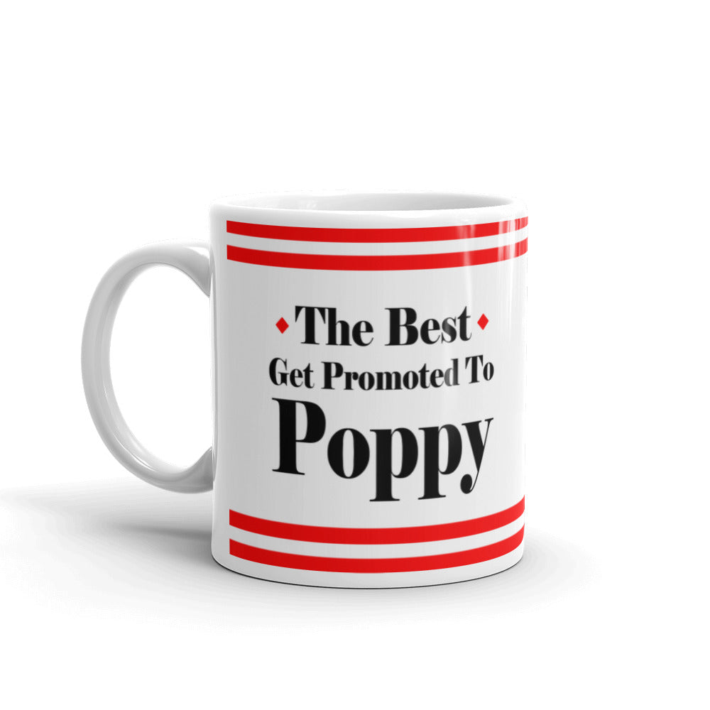 The Best Get Promoted To Poppy Expecting Coffee Tea Ceramic Mug/Cup