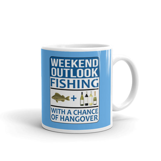 Weekend Outlook Fishing with a Chance of Hangover Coffee Tea Ceramic Mug/Cup