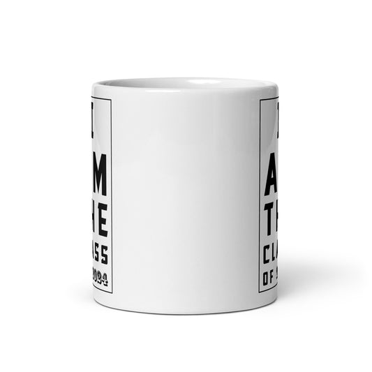 I Am The Class Of 2024 Graduation School Seniors Coffee Tea Ceramic Mug/Cup