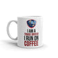 I am a Truck Driver I Run On Coffee Gift Coffee Tea Ceramic Mug/Cup