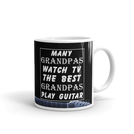 Many Grandpas Watch TV The Best Grandpas Play Guitar Coffee Tea Ceramic Mug/Cup