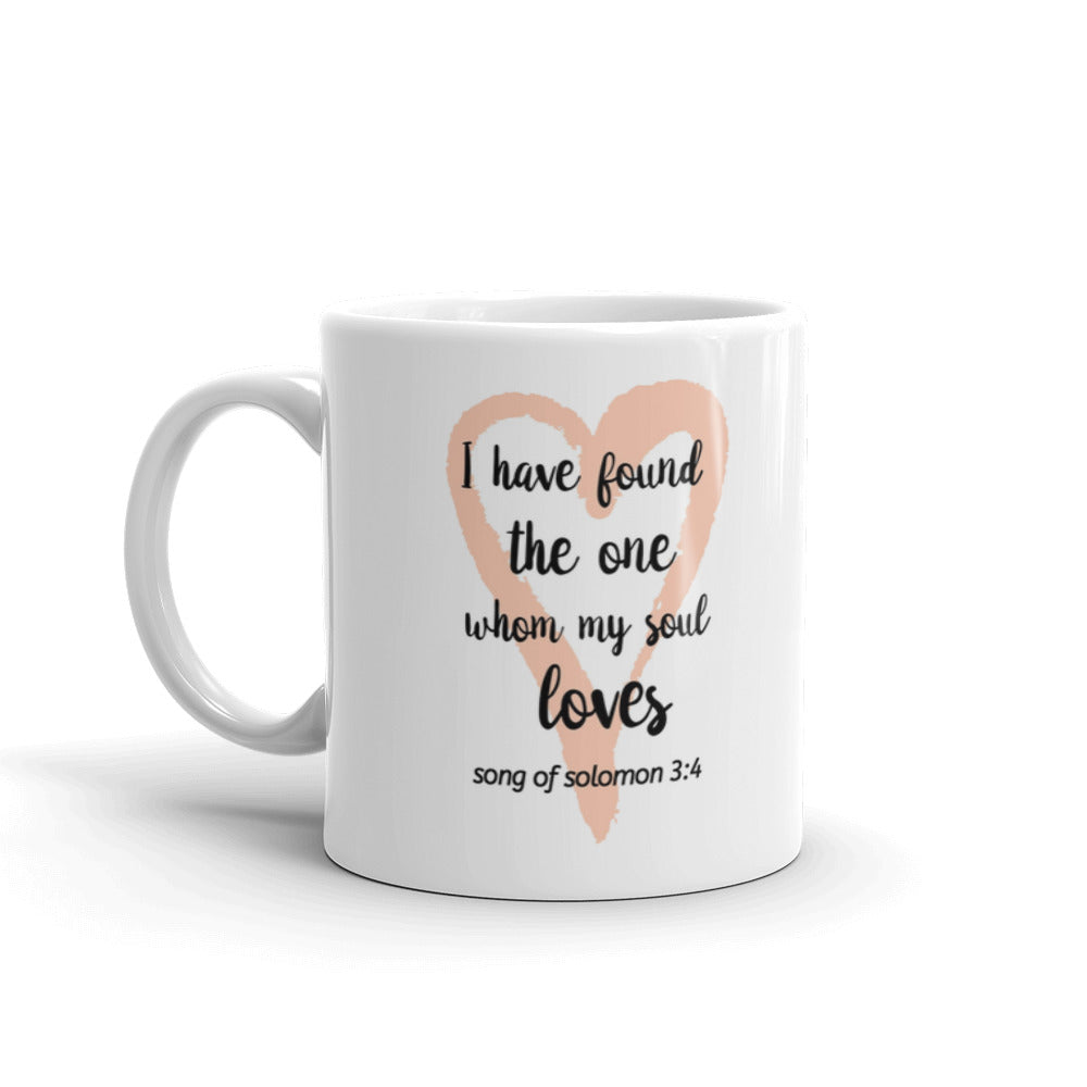 I Have Found the One Whom My Soul Loves Christian Coffee Tea Ceramic Mug/Cup