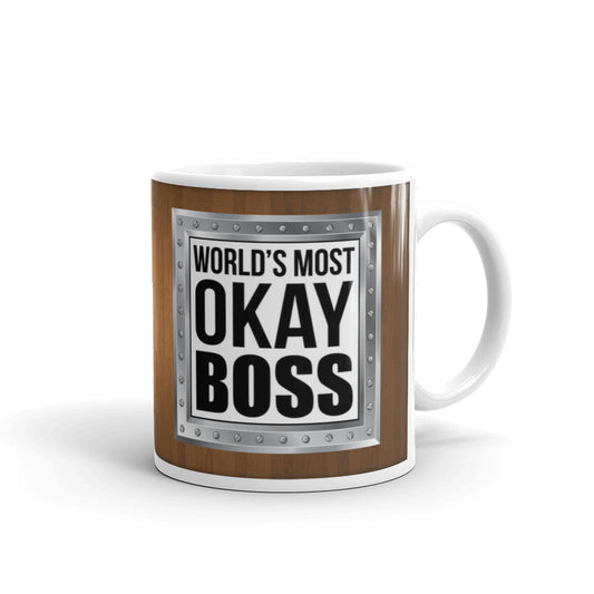 World's Most Okay Boss Management Coffee Tea Ceramic Mug/Cup