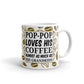 Pop-Pop Loves Coffee And Grand kids Coffee Tea Ceramic Mug/Cup