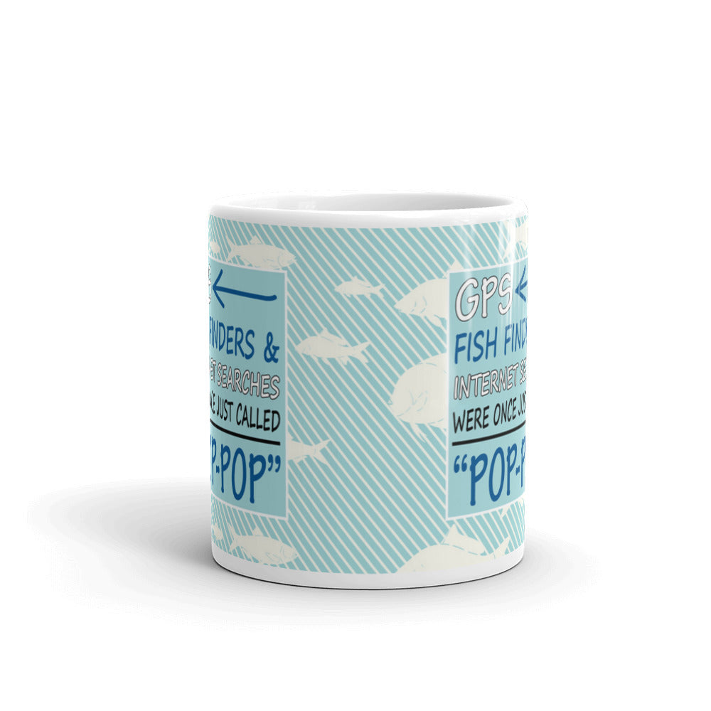 GPS Fish Finders Internet Searches Were Once Just Called Pop-Pop Coffee Ceramic Mug