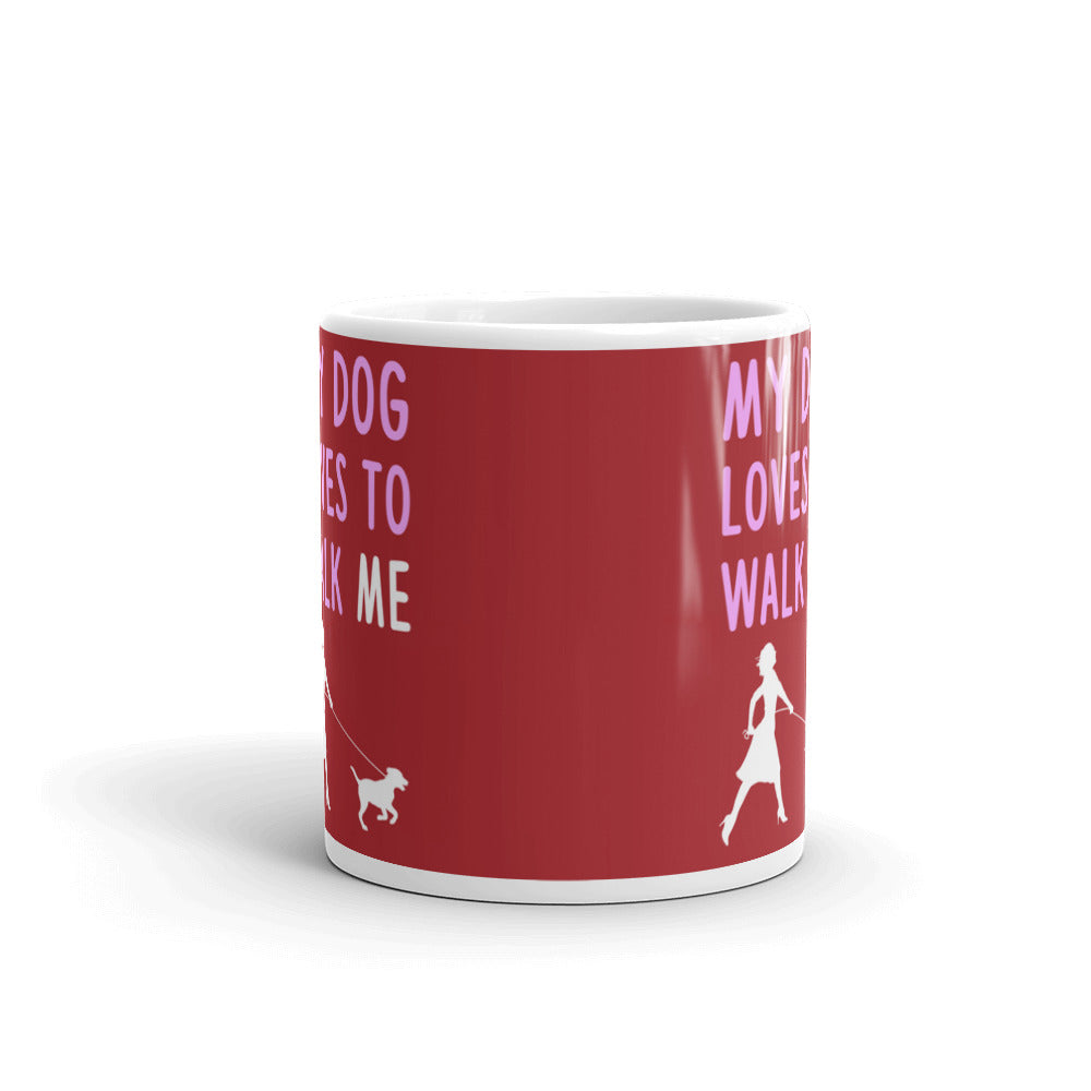 My Dog Loves To Walk Me Puppy Dog Owner Gift Coffee Tea Ceramic Mug/Cup