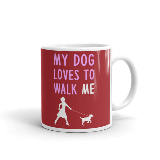 My Dog Loves To Walk Me Puppy Dog Owner Gift Coffee Tea Ceramic Mug/Cup