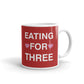 Eating For Three Expecting Twins Pregnancy Coffee Tea Ceramic Mug/Cup