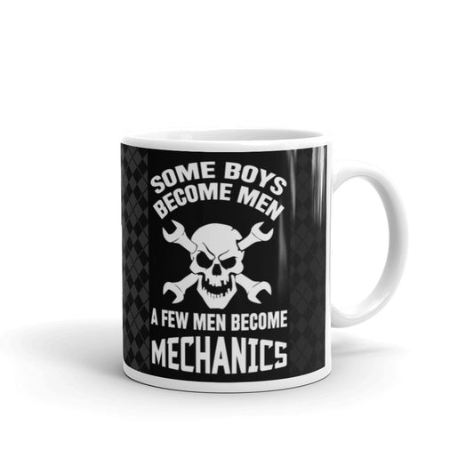 Some Boys Become Men A Few Men Become Mechanics Dad Coffee Tea Ceramic Mug/Cup