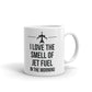 I Love The Smell of Jet Fuel In The Morning Pilot Coffee Mug