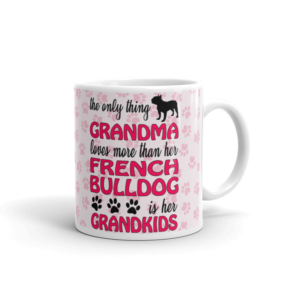 Grandma Loves More Than Her French Bulldog Mothers Day Her Grandkids Coffee Mug