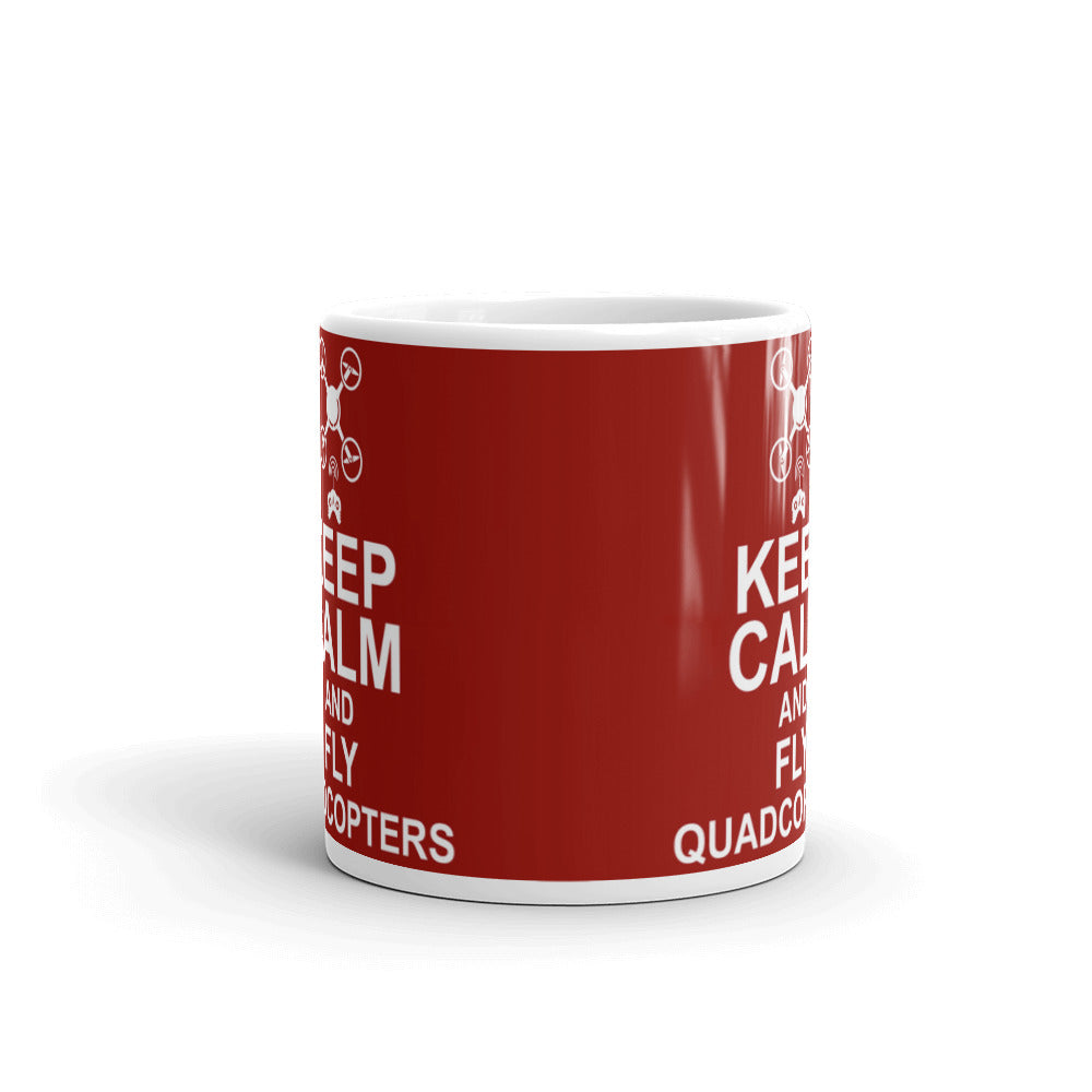 Quadcopter Gifts Keep Calm and Fly Quadcopters Drone Pilot Coffee Mug