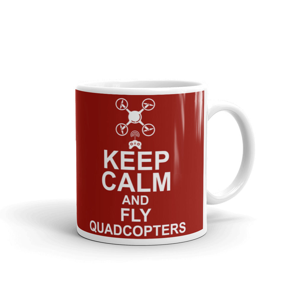 Quadcopter Gifts Keep Calm and Fly Quadcopters Drone Pilot Coffee Mug