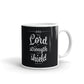 Christian The Lord is my Strength And My Shield Psalm 28- Coffee Mug