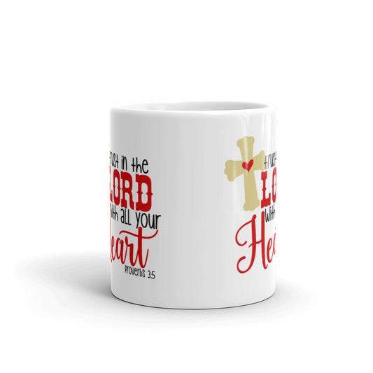 Bible Verse Gifts Trust in the Lord With All Your Heart Coffee Mug