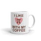 Pi Day Gifts I Like Pi with Coffee Engineer Pi Day Coffee Mug