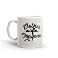 Game of Thrones Funny Coffee Mugs Mother Of Dragons