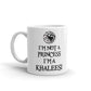 I'm Not A Princess I'm A Khaleesi Mug Dragons Mug Mother of Dragons Coffee Mug