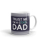 Dad Gifts Trust Me I'm a Cool Dad Funny Dad Gag Gifts Husband Coffee Mug